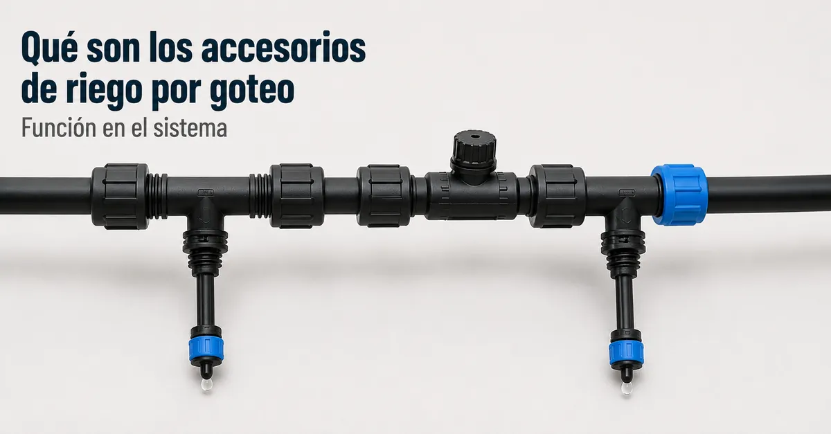 Accesorios de riego por goteo conectados a una tubería para mostrar su función en una línea de riego