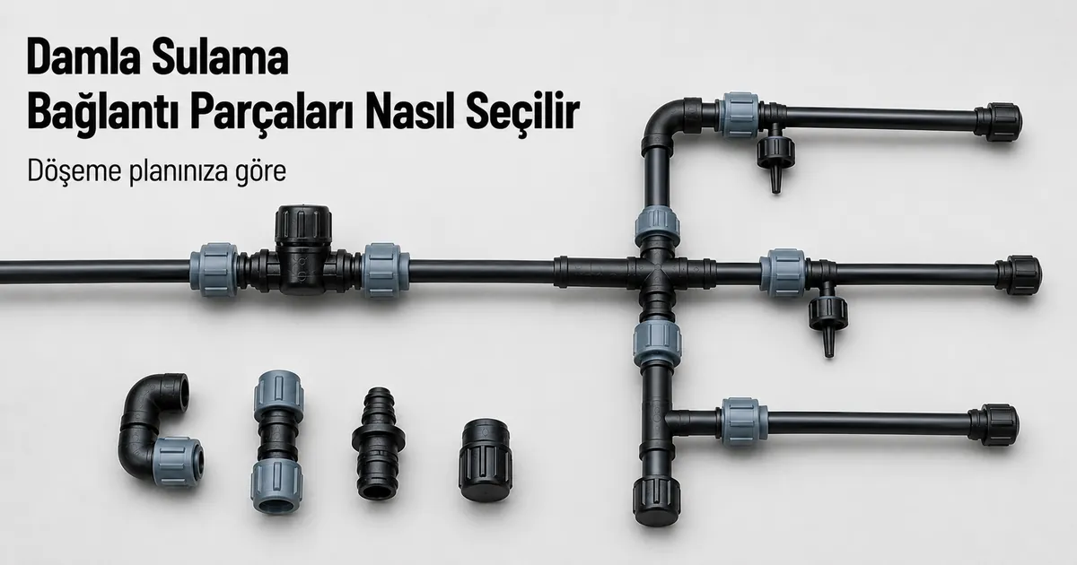 Dallar ve uç kapamalar içeren basit bir boru düzeni için seçilmiş damla sulama bağlantı parçaları